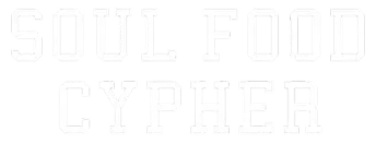 https://www.soulfoodcypher.com/